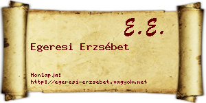 Egeresi Erzsébet névjegykártya